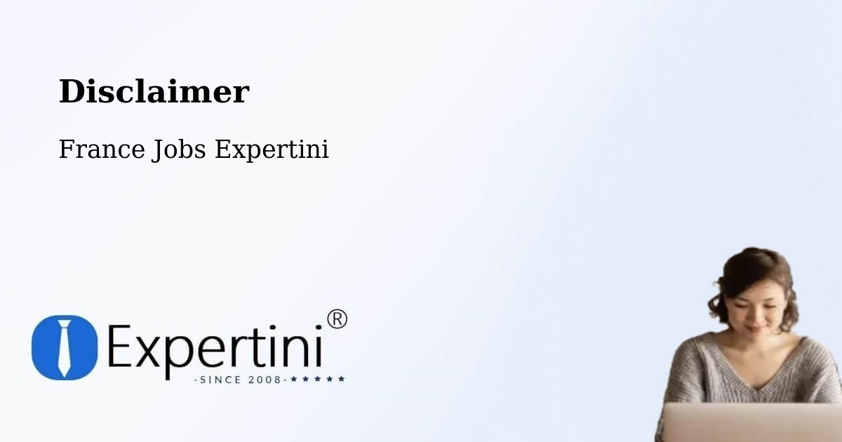 Disclaimer – Dagneux - France Jobs Expertini